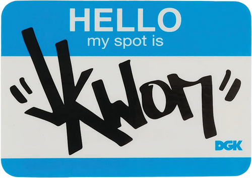 DGK MY SPOT IS JKWON STICKER