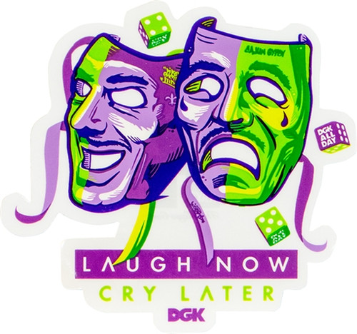 DGK LAUGH NOW CRY LATER DECAL STICKER single