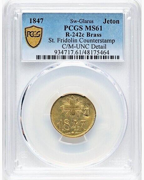 1847 Sw-Glarus Jeton St. Fridolin Counterstamp PCGS MS61 R-242c