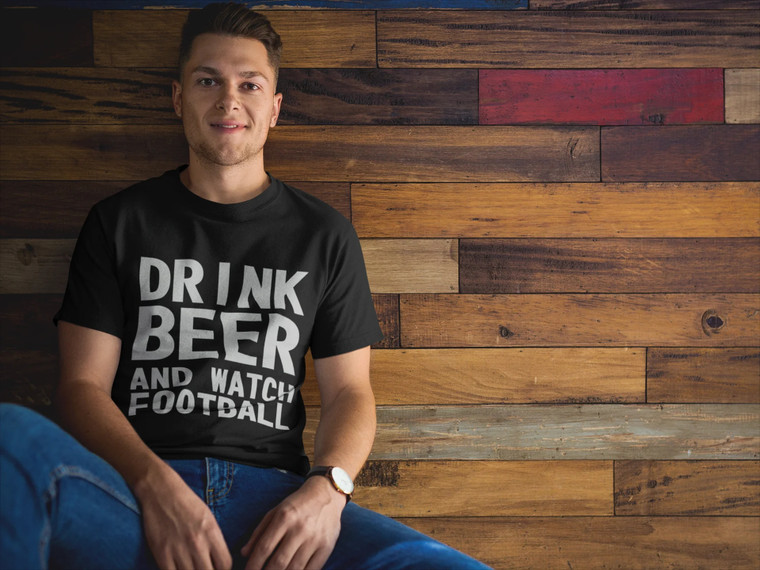 "Drink Beer And Watch Football" Short Sleeve T-Shirt