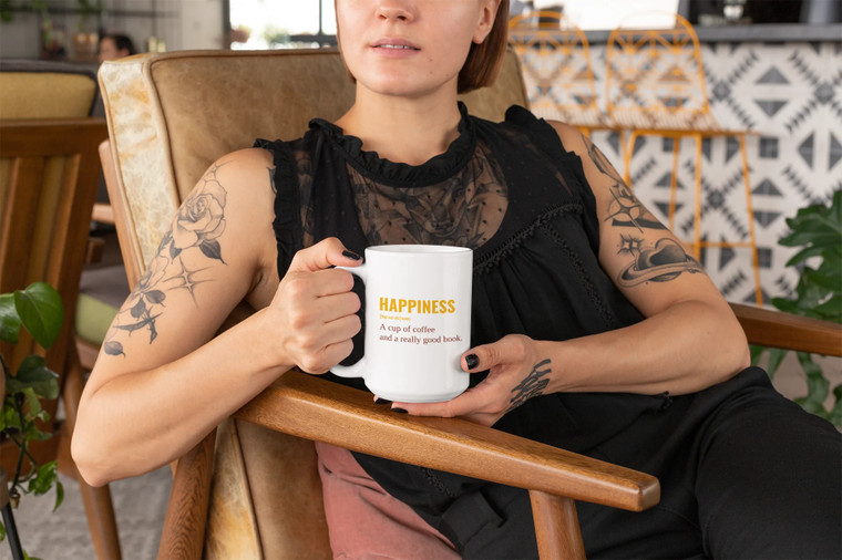 Happiness - A Cup Of Coffee And A Really Good Book Coffee Mug