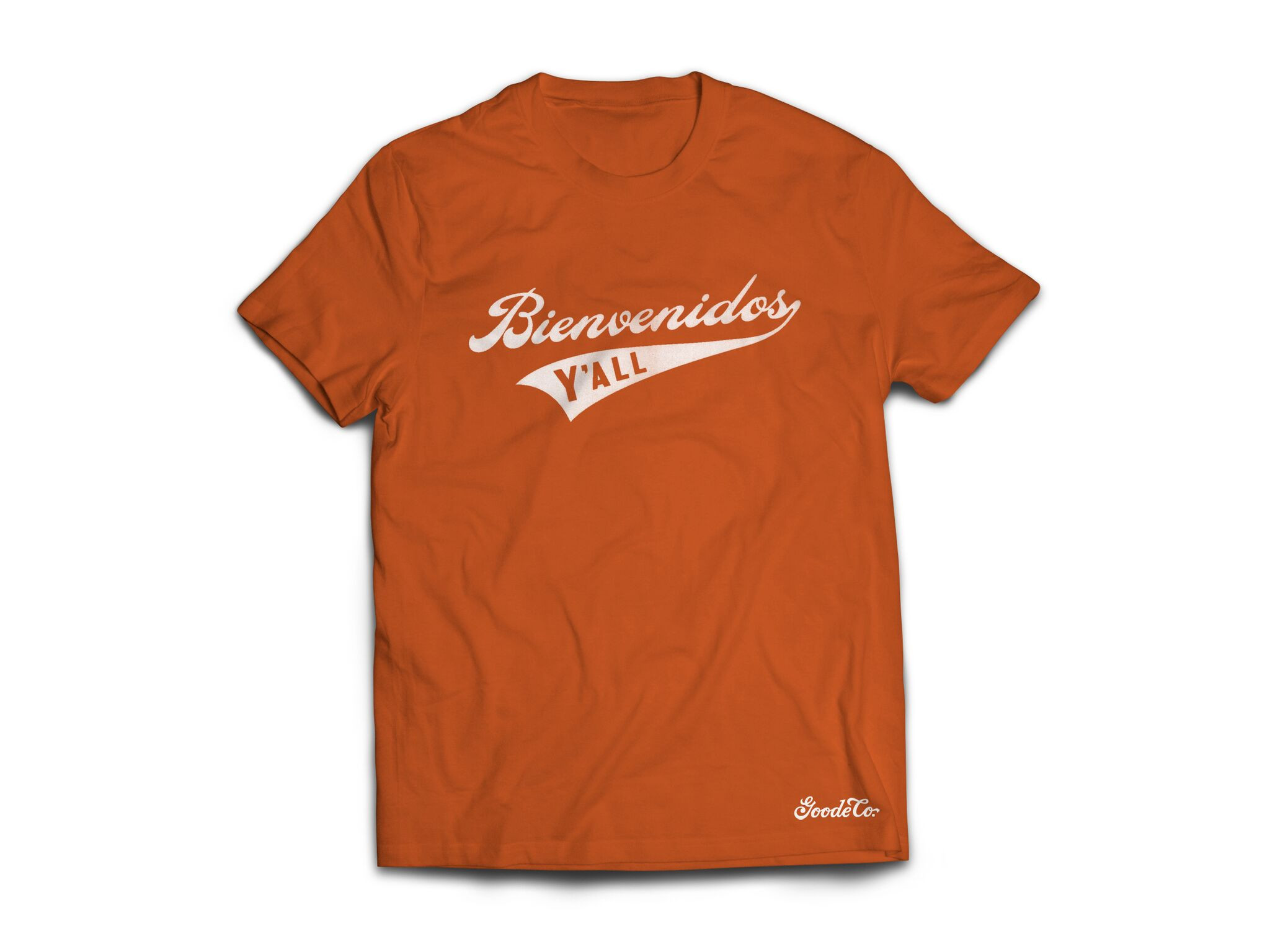 Product photo for Goode Co's "Bienvenidos Y'all" t-shirt.