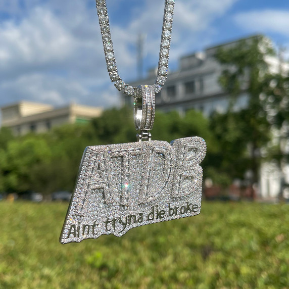 Aint Tryna To Die Broke Flooded Ice Hip Hop Name Plate Pendant Chain Necklace