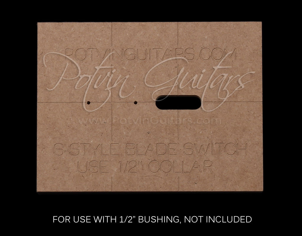 Blade Switch Template - Potvin Guitars