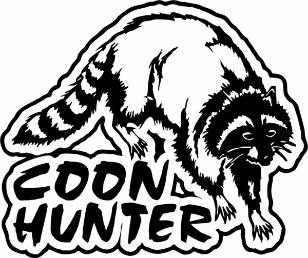 Coon Hunter Hunting Raccoon Gun Car Truck Window Wall Laptop Vinyl Decal Sticker Black