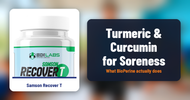 Turmeric for Muscle Soreness: What BioPerine Does