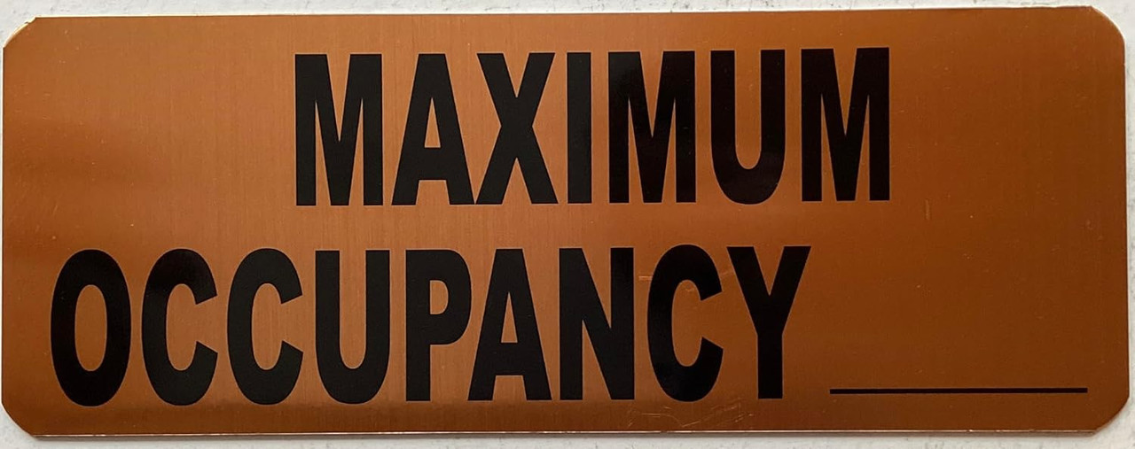 MAXIMUM OCCUPANCY SIGN (Gold color, aluminum, Size 3.5X8 inch)- The ...
