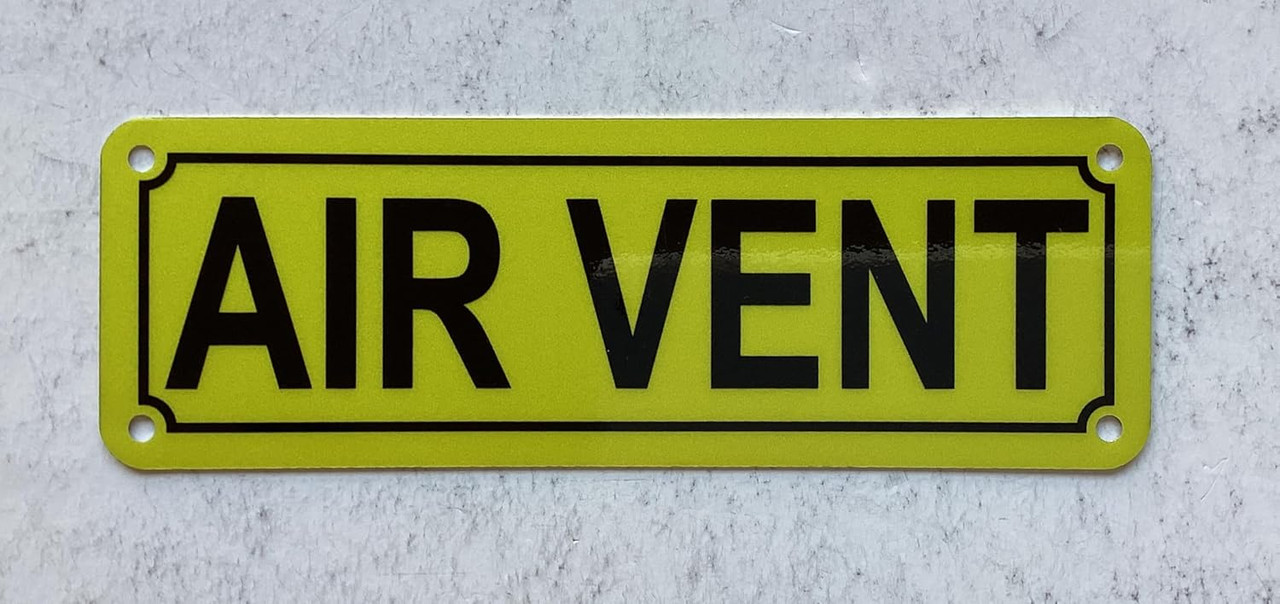 Vent Sign Air vent yellow sign - Gas air vent sign (yellow,Reflective, Aluminium ...