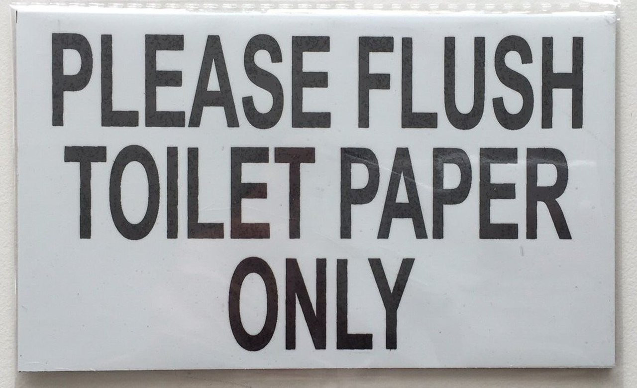 5x3 Sign Please Flush only Toilet paper sign - WITH DOUBLE Sided Tape / white ...