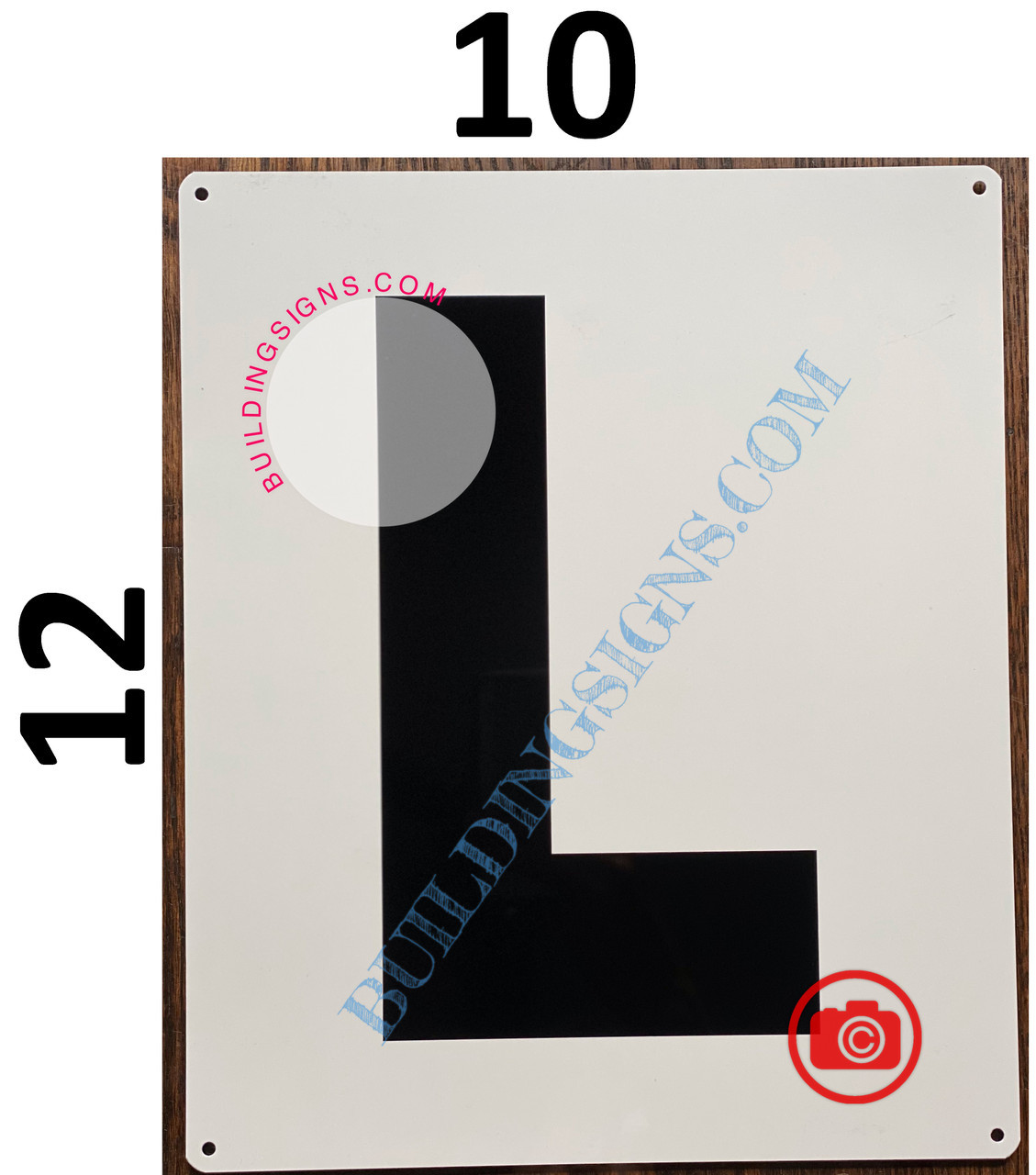 LETTER L SIGN - WHITE (ALUMINUM SIGNS 12x10)- Parking LOT Number Sign