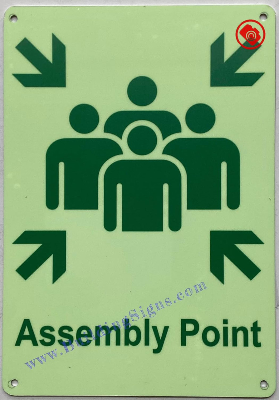 Photoluminescent ASSEMBLY POINT SIGN/GLOW IN THE DARK ASSEMBLY POINT SIGN
