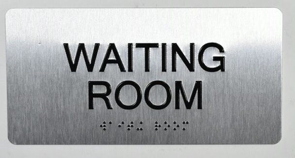 Waiting Room Sign Silver-Tactile Touch Braille Sign (Aluminium ...