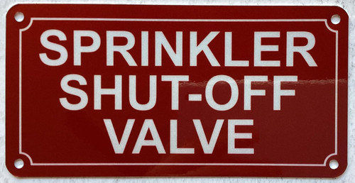 sprinkler shut-off valve sign/sprinkler shut off valve sign
