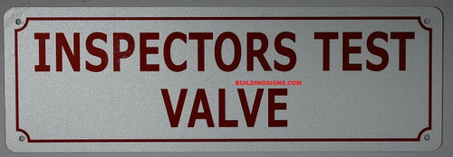 Inspectors Test Valve Sign Inspectors Test Valve Sign
