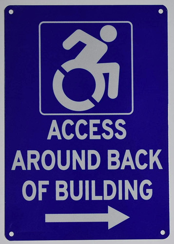 ACCESSIBLE Entrance Around Back of Building Right Arrow Sign ACCESSIBLE Entrance Around Back of Building Right Arrow Sign