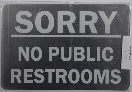 NO Public Restroom Sign