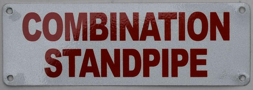 Combination Standpipe Sign Combination Standpipe Sign