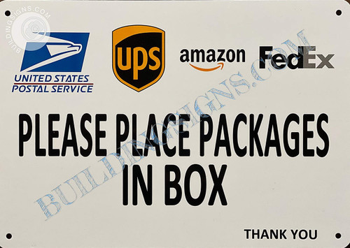 Please Place Packages in Box Sign