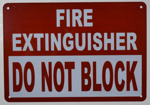 FIRE Extinguisher DO NOT Block Sign