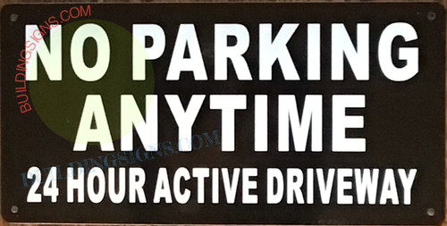 NO Parking, DO NOT Block Driveway Sign NO Parking, DO NOT Block Driveway Sign