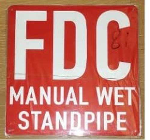 FDC Manual Wet Standpipe Sign FDC Manual Wet Standpipe Sign