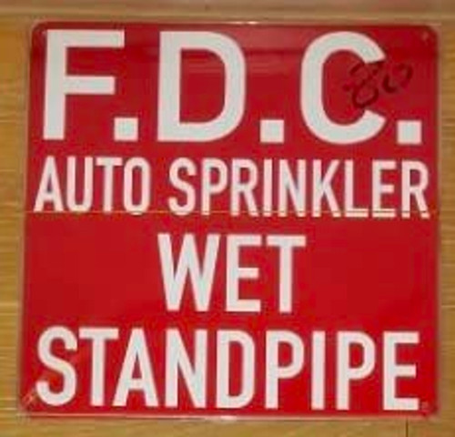 FDC AUTO Sprinkler Wet Standpipe Sign FDC AUTO Sprinkler Wet Standpipe Sign