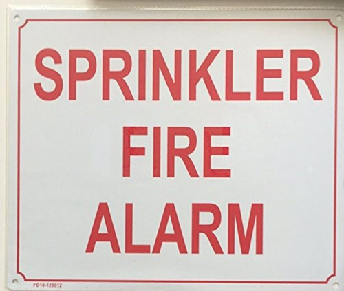 SPRINKLER FIRE ALARM SIGN -