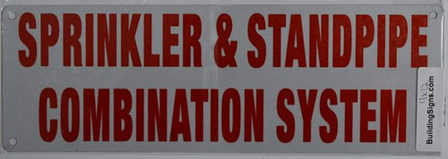 Sprinkler & Standpipe Combination System Sign Sprinkler & Standpipe Combination System Sign