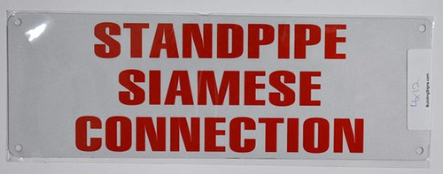 Standpipe Siamese Connection Sign Standpipe Siamese Connection Sign