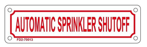 AUTOMATIC SPRINKLER SHUT-OFF SIGN