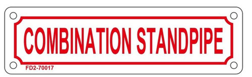 Combination Standpipe Sign