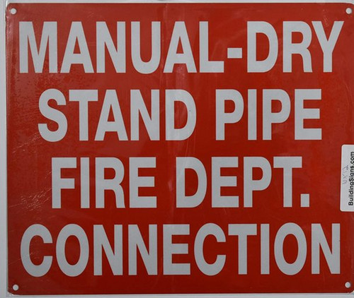 Manual Dry Stand Pipe FIRE Department Connection Sign