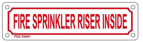 FIRE Sprinkler Riser Inside Sign FIRE Sprinkler Riser Inside Sign