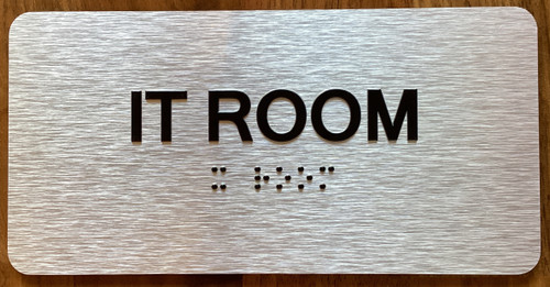 IT Room Sign with Raised Letters & Grade 2 Sign