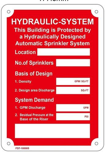 HYDRAULIC SYSTEM THIS BUILDING IS PROTECTED BY SIGN