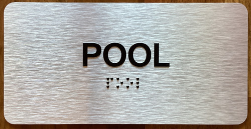 Pool Sign with Raised Letters & Grade 2 Sign