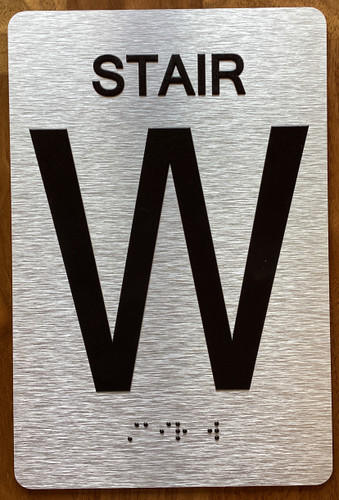 Stair W Sign with Raised Letters & Grade 2 Sign