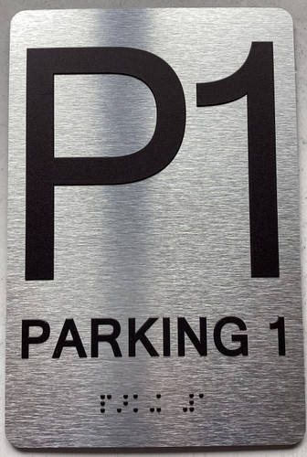 FLOOR P1 - PARKING 1 Sign