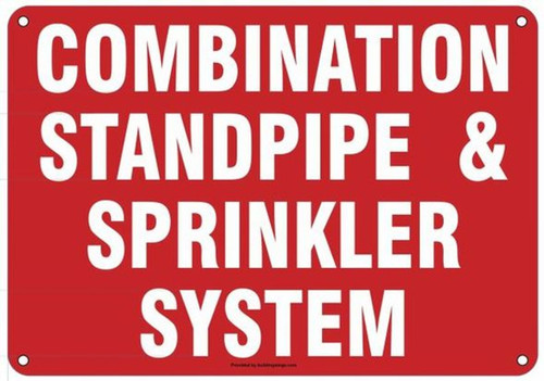 Combination Standpipe/Sprinkler System FIRE Department Connection Sign Combination Standpipe/Sprinkler System FIRE Department Connection Sign