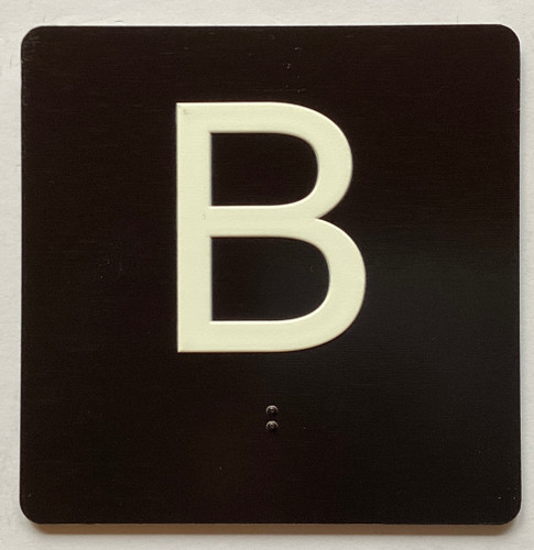 B Sign with Raised Letters Sign