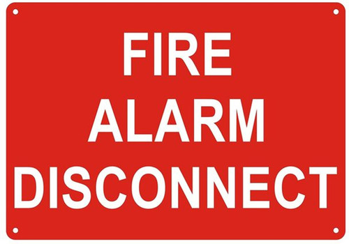 FIRE Alarm Disconnect Sign