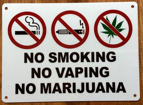 no-smoking-no-vaping-no-marijuana-5x7-white-aluminum-sign.jpg