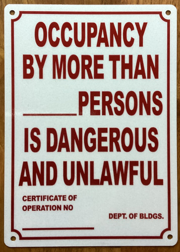 occupancy-by-more-than-persons-is-dangerous-and-unlawful-5x7-white-aluminum-sign.jpg
