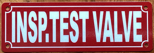 Insp. Test Valve-2x6-red-aluminum-sign.jpg