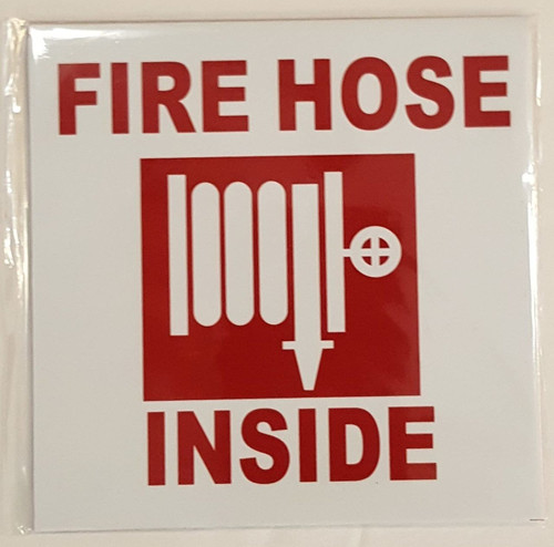 FIRE Hose Inside Sign