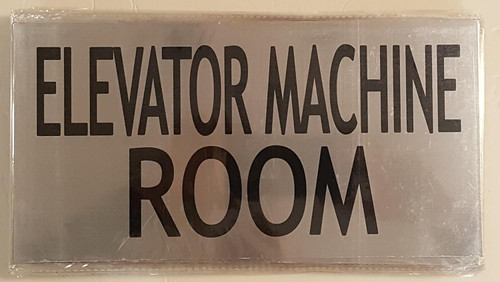 ELEVATOR MACHINE ROOM SIGN