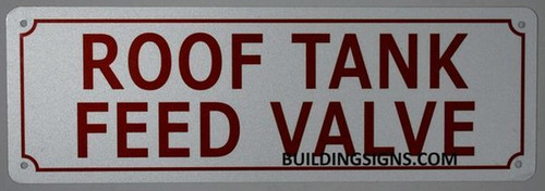 ROOF Tank Feed Valve Sign
