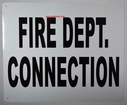 FIRE Department Connection Sign FIRE Department Connection Sign