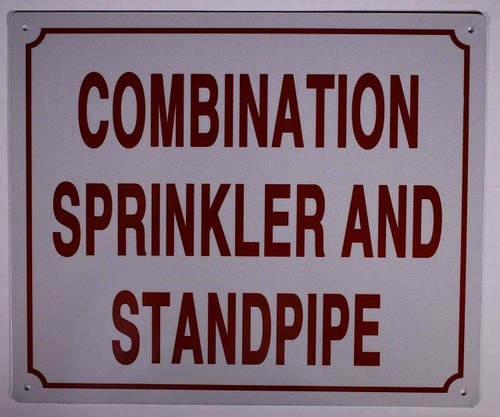 Combination Sprinkler and Standpipe Sign