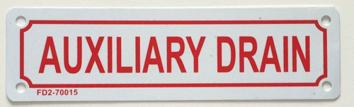 AUXILIARY DRAIN SIGN AUXILIARY DRAIN SIGN